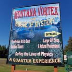 Montana Vortex and House of Mystery