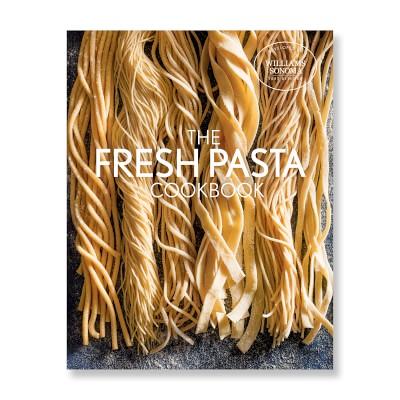 Williams Sonoma Test Kitchen Pasta Cookbook