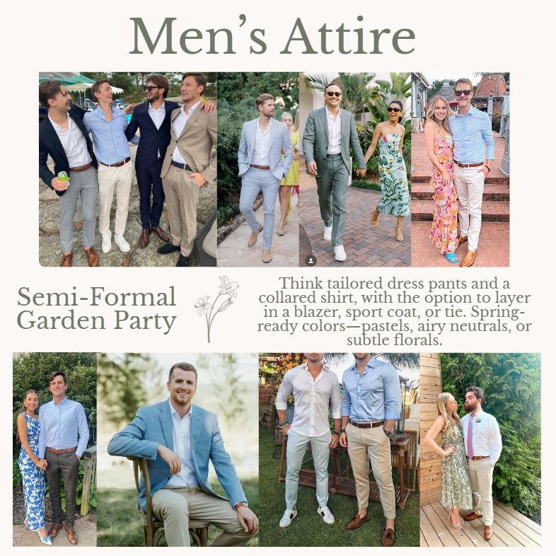 Here are some examples of men's attire for our wedding garden party.