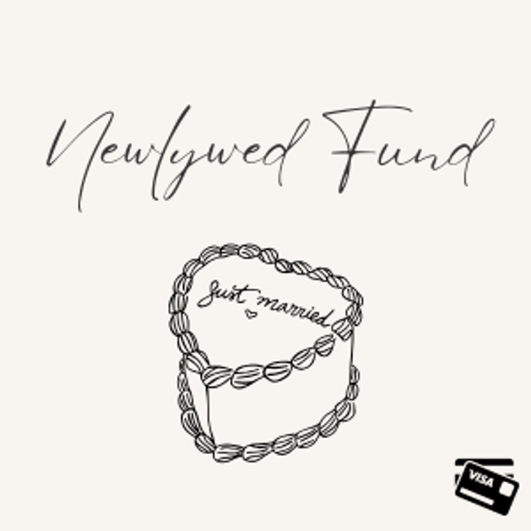 Our Newlywed Fund - CREDIT CARD