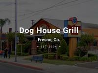 Dog House Grill