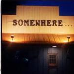 Somewhere