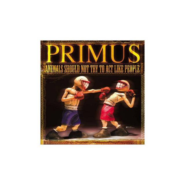 Primus - Animals Should Not Try To Act Like People (Vinyl)