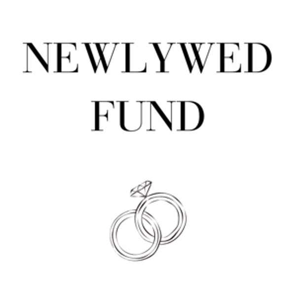 Our newlywed fund