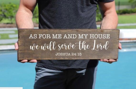 As For Me and My House We Will Serve the Lord , Farm House Decor, Christian Signs, Bible Verse Sign, Joshua 24 15, Scripture Signs,Christian