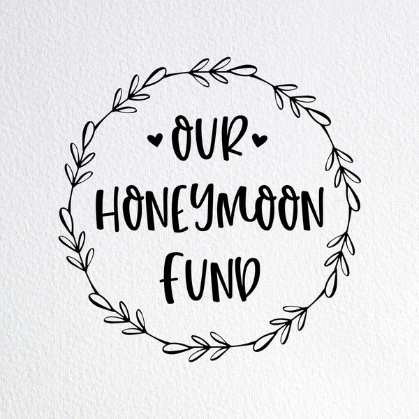 Honeymoon fund