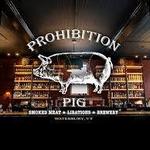 Prohibition Pig
