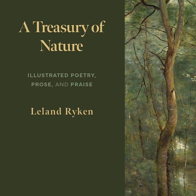A Treasury of Nature: Illustrated Poetry, Prose, and Praise