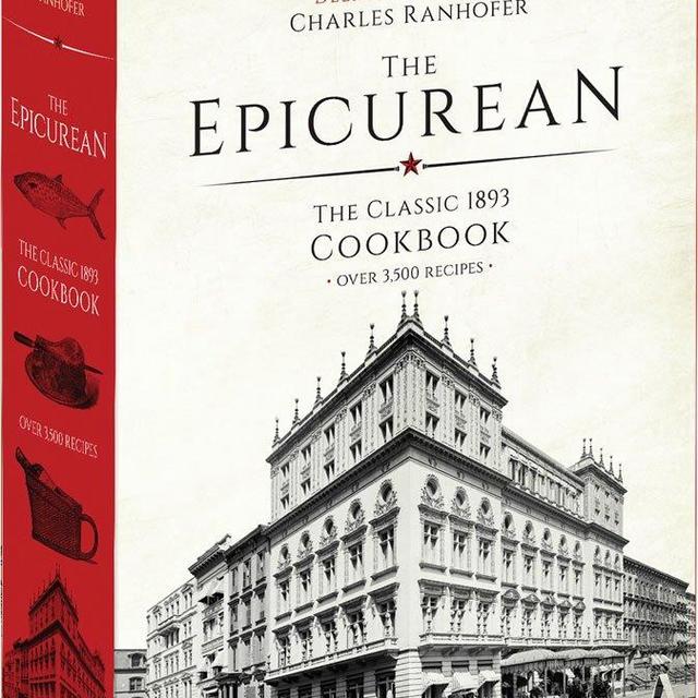 The Epicurean: The Classic 1893 Cookbook (Calla Editions)