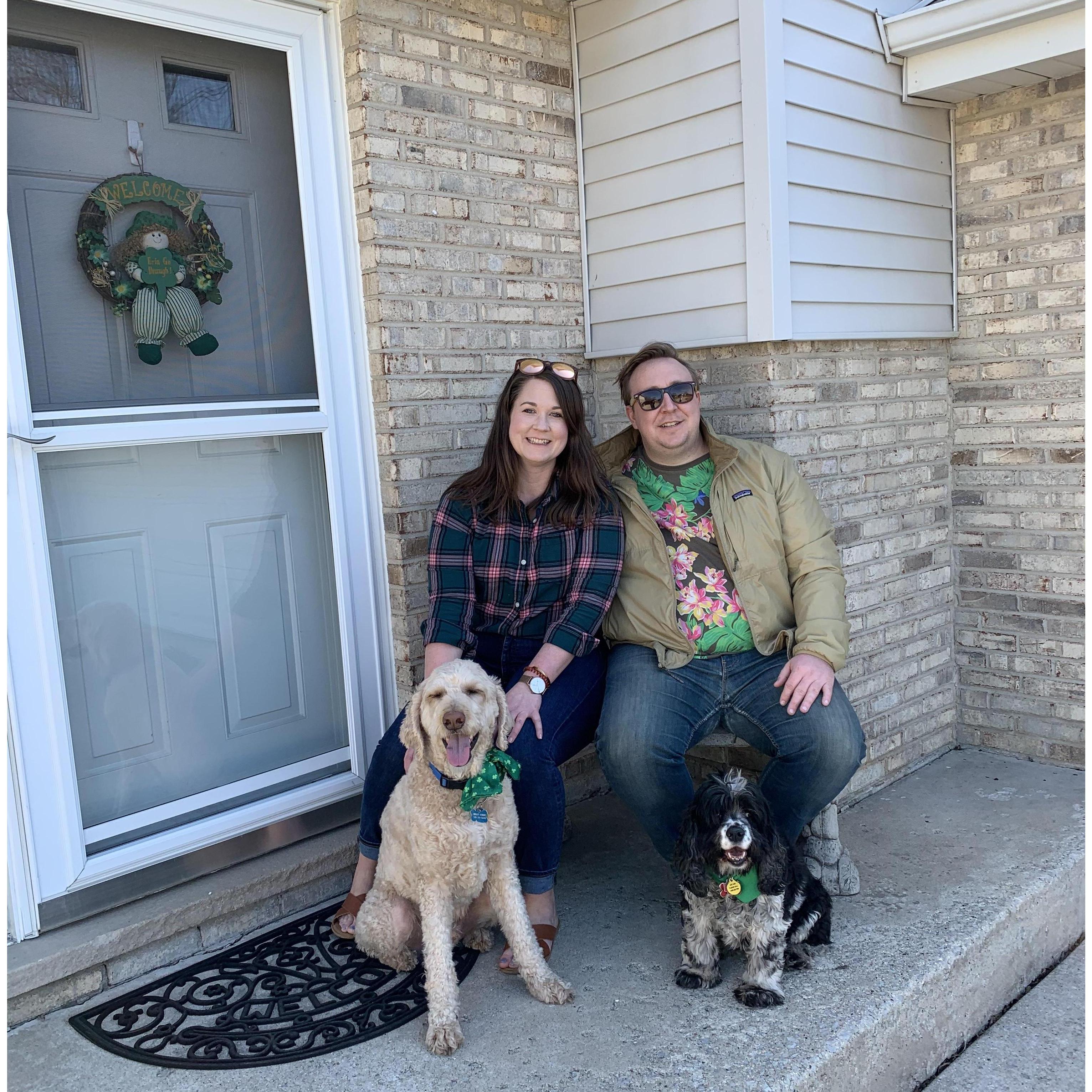 Our first home together in Orland Park.
