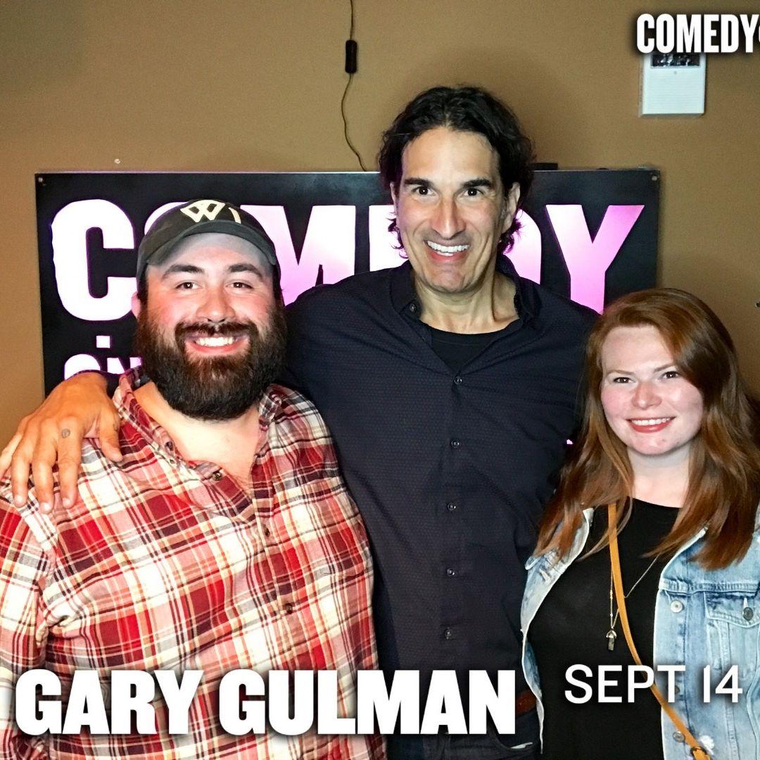 Us featuring one of our favorite comedians, Gary Gulman at the Comedy Club in Madison.