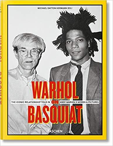 Warhol on Basquiat: The Iconic Relationship Told in Andy Warhol’s Words and Pictures (Multilingual Edition) (PHOTO)
