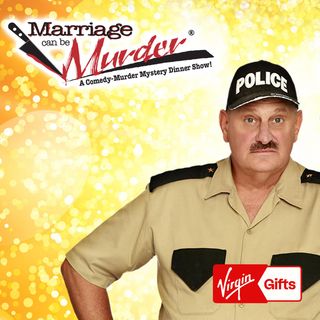 Marriage Can Be Murder - The Hilarious Whodunnit Dinner Show for 2 - Las Vegas