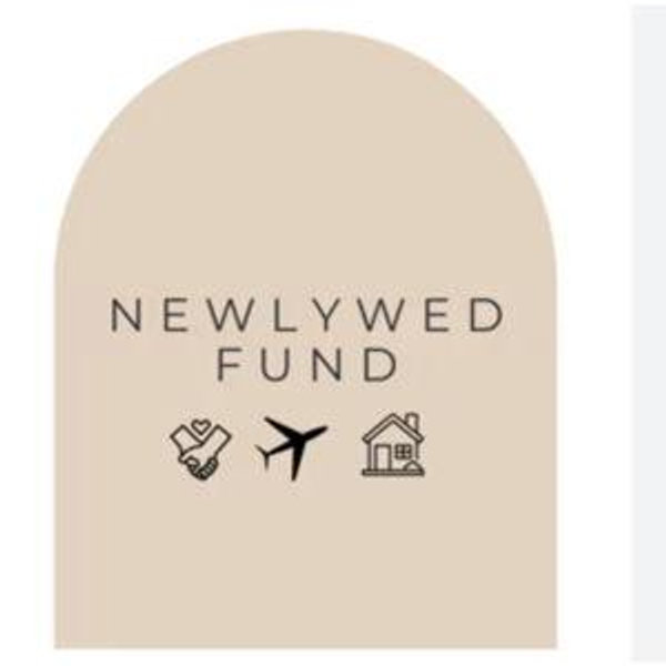 Our Newlywed Fund