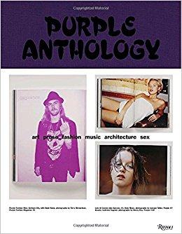 Purple Anthology: Art Prose Fashion Music Architecture Sex                                Hardcover                                                                                                                                                                                – May 27, 2008