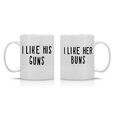 I Like His Guns, I Like Her Buns Couples Mug - Funny Couple Mug - (2) 11OZ Coffee Mug - Funny Mug Set - Mugs For boyfriend and Girlfriend and Husband and wife - By AW Fashions
