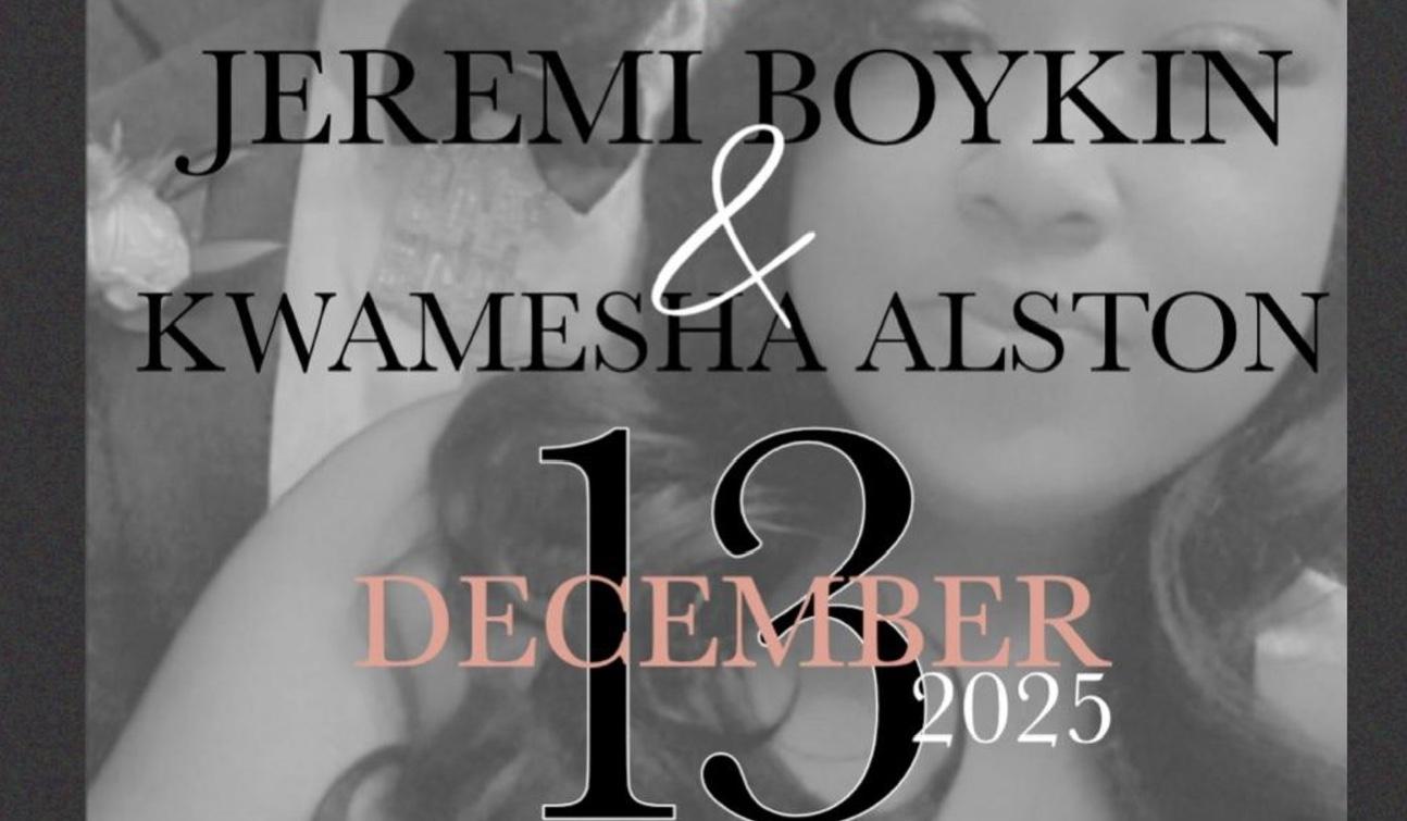 The Wedding Website of Kwamesha Alston and Jeremi Boykin