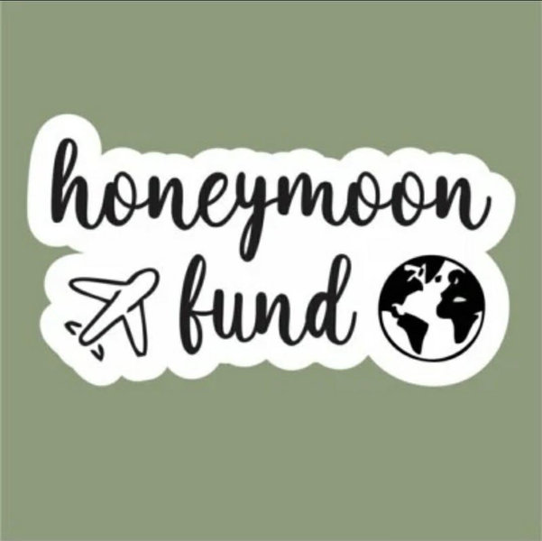 Honeymoon Fund