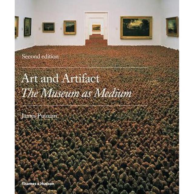 Art and Artifact: The Museum as Medium