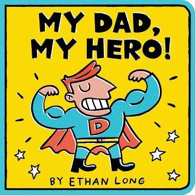 My Dad, My Hero - (Board_book)