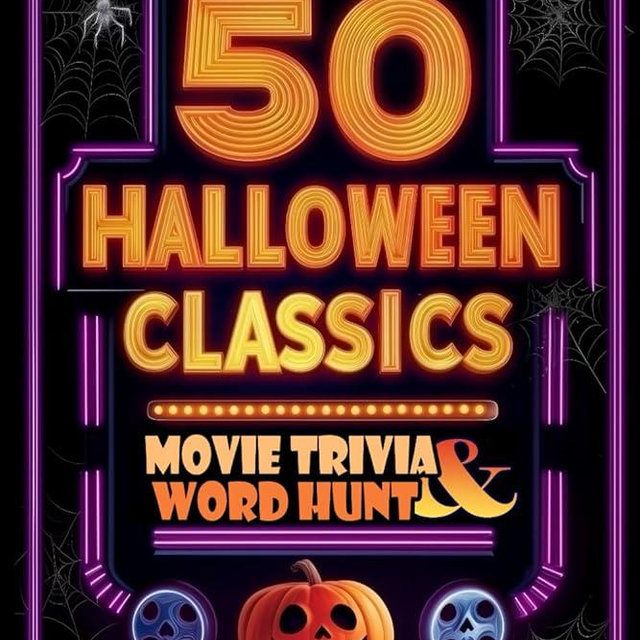 50 Classic Halloween Movie Trivia & Word Hunt: 1200 Movie Specific Terms, 250 Trivia Facts, 60 Puzzles, Adult Word Search, Adult Trivia Book, Great Gift for Halloween