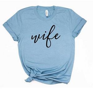 Wife Shirt