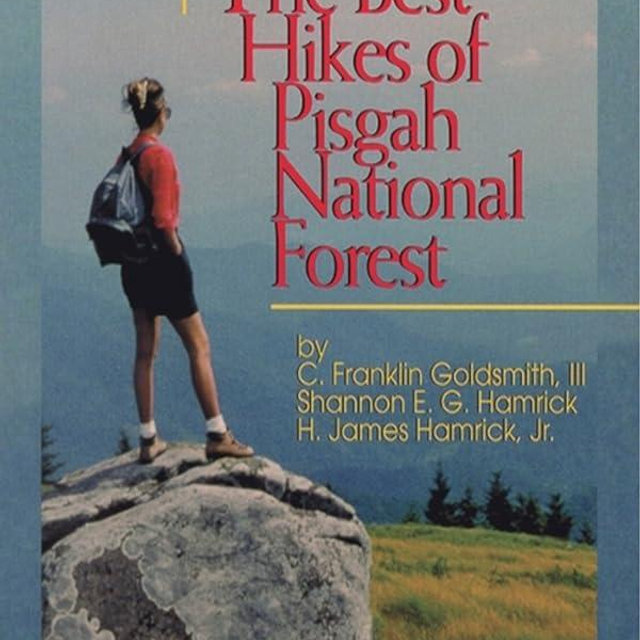 Best Hikes of Pisgah National Forest, The