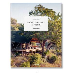 Great Escapes Africa. The Hotel Book