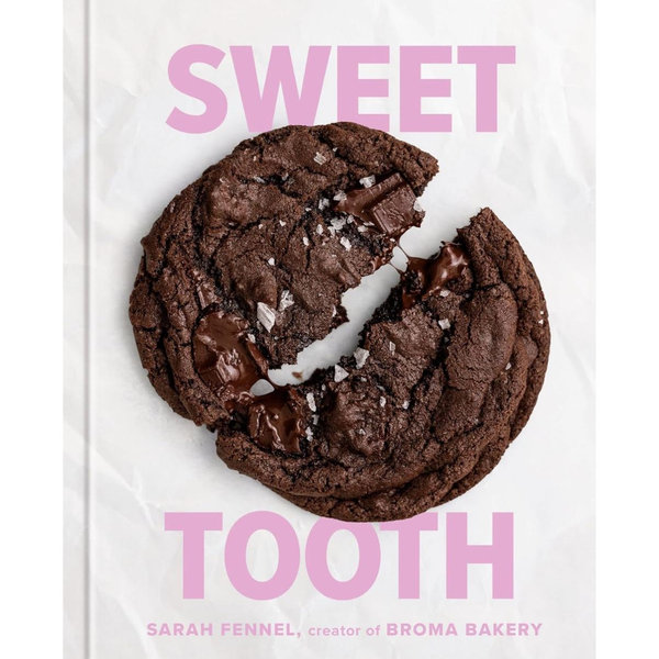Sweet Tooth - by Sarah Fennel (Hardcover)