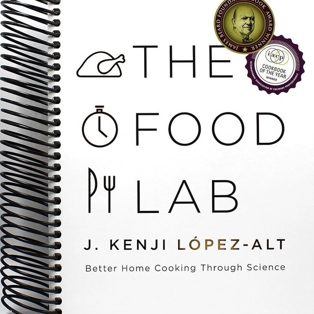 The Food Lab: Better Home Cooking Through Science
