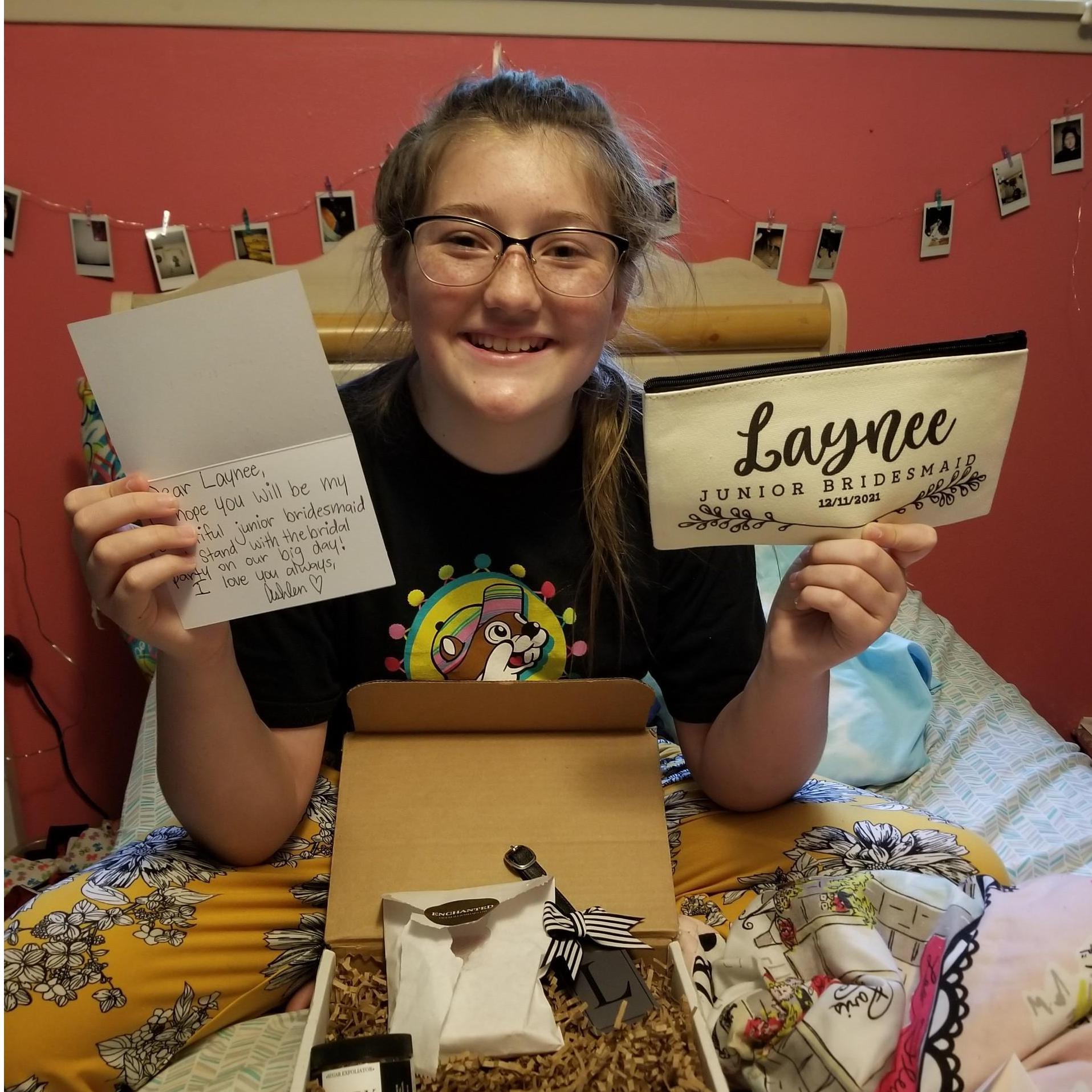 My junior bridesmaid, Laynee, said yes!