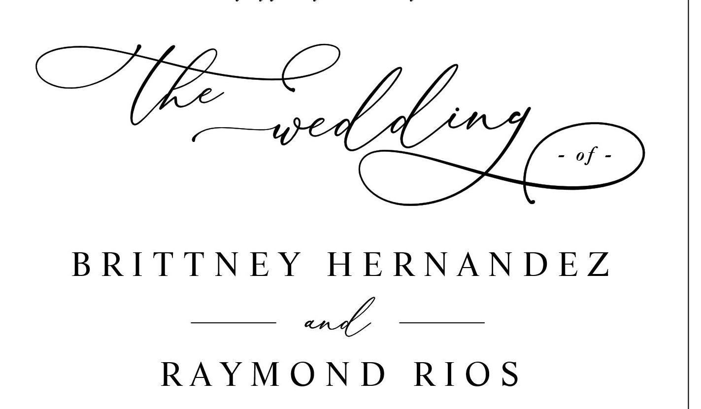 The Wedding Website of Brittney Hernandez and Raymond Rios