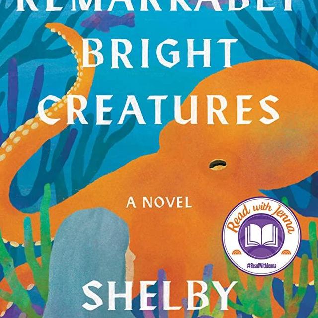 Remarkably Bright Creatures: A Read with Jenna Pick