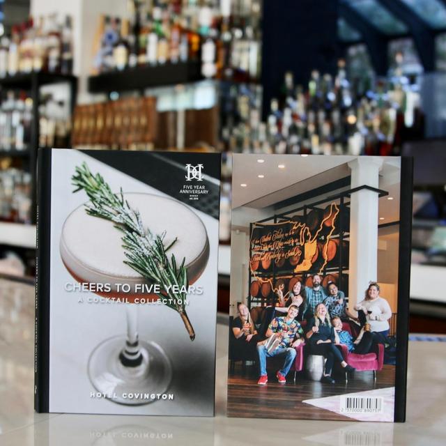 Hotel Covington "Cheers to Five Years: A Cocktail Collection"