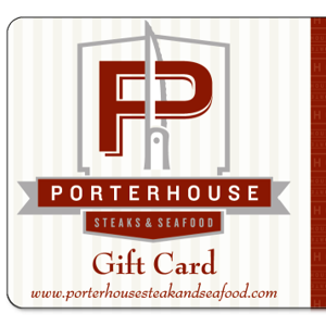 Porterhouse Steak & Seafood - Gift Cards