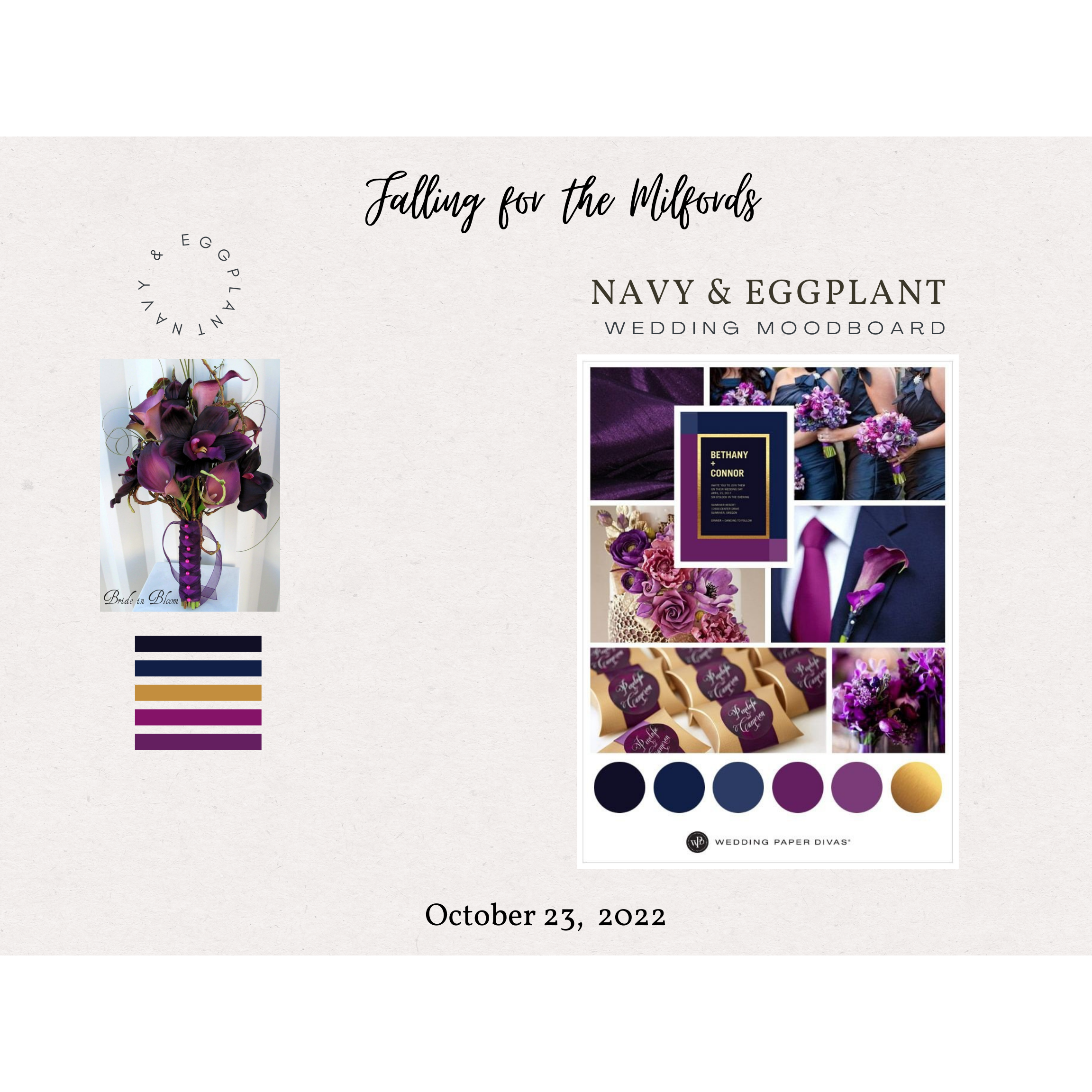 Here's a peek at our wedding colors: Navy blue and Eggplant, with hints of Gold.
