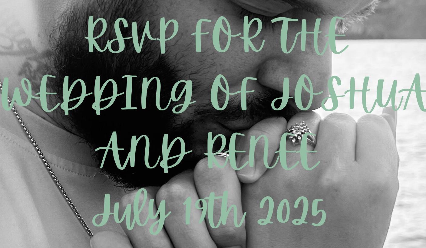 The Wedding Website of Renee Smith and Joshua Ponte