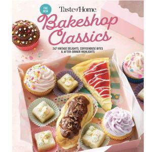 Taste of Home Bakeshop Classics: 247 Vintage Delights