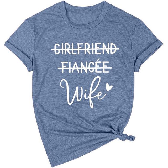 Girlfriend Fiancee Wife Shirt Women Bride Honeymoon Vacation Tees Valentine Gift