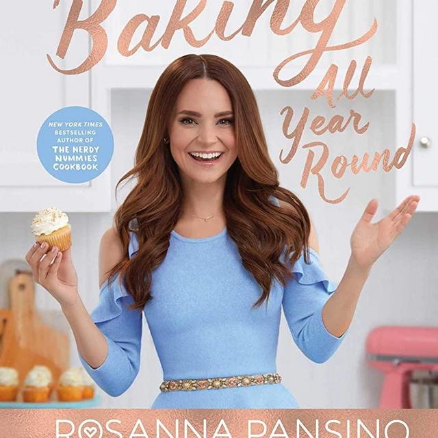 Baking All Year Round: Holidays & Special Occasions