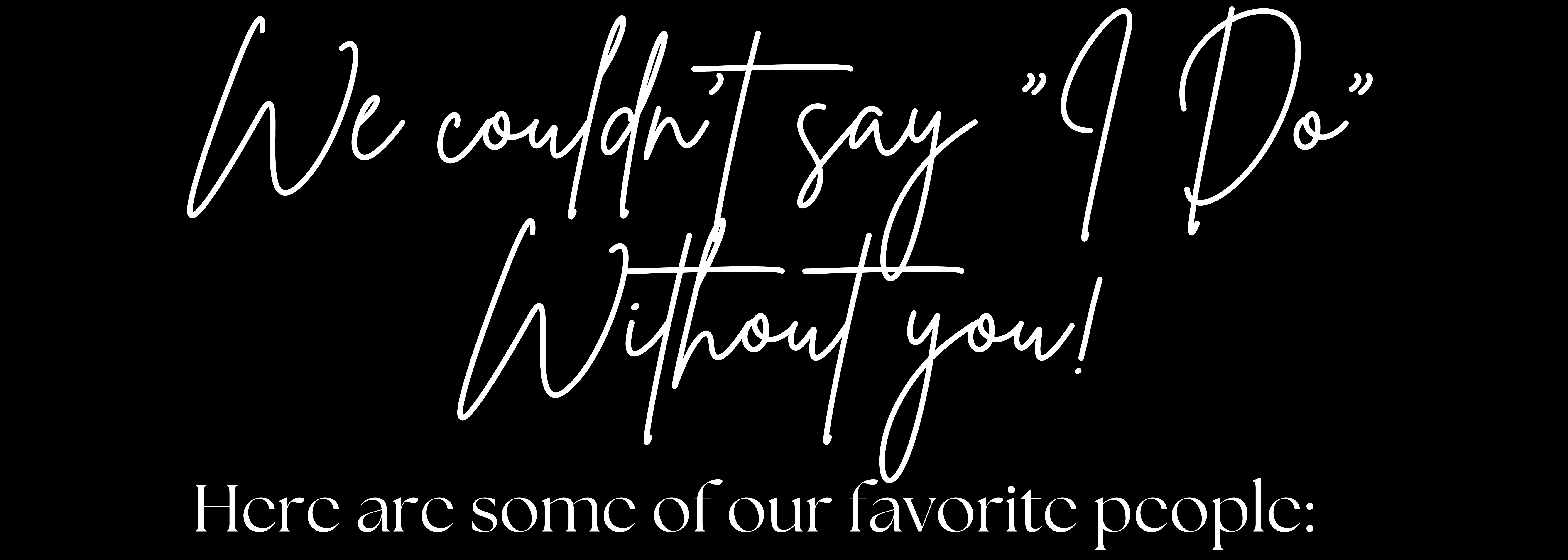 The Wedding Website of Jordan Evans and Ethan Padilla