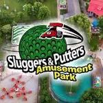 Sluggers & Putters Amusement Park