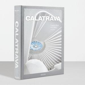 Calatrava. Complete Works 1979–Today (TASCHEN - XXL)