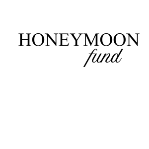 Honeymoon Fund