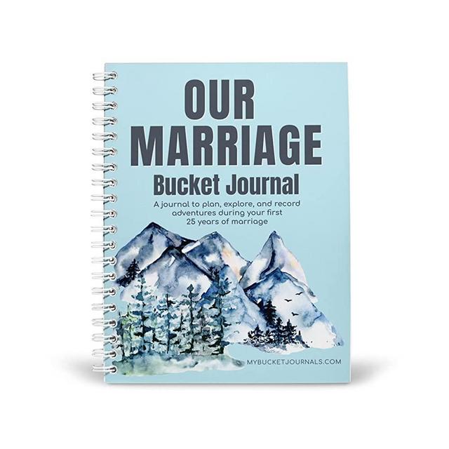 Our Marriage Bucket Journal: A Journal to plan, explore, and records adventures during your first 25 years of marriage. Spiral Edition
