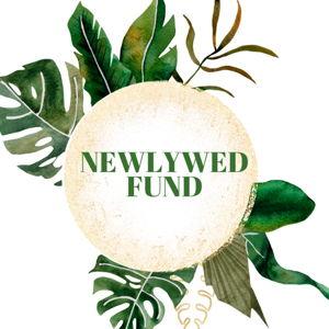 Newlywed Fund