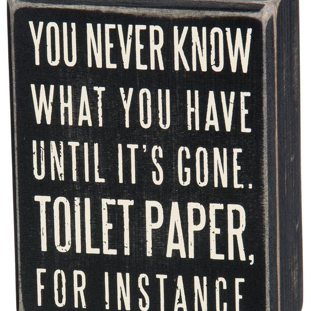 Primitives by Kathy Box Sign, 4-Inch by 5-Inch, Toilet Paper