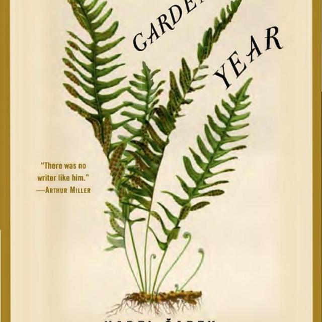 The Gardener's Year- Karel Capek, Josef Capek