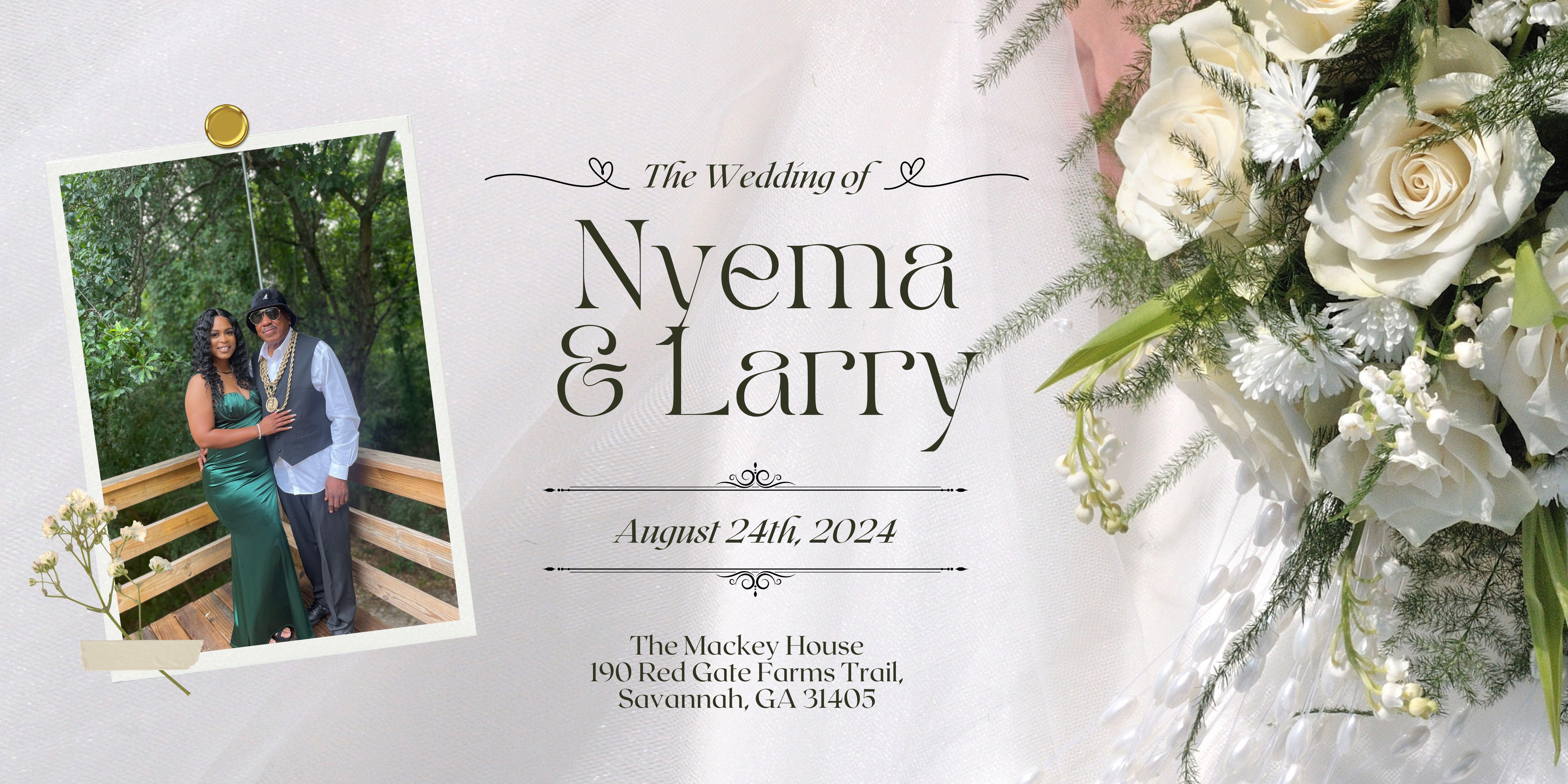 The Wedding Website of Larry Washington and Nyema Brown