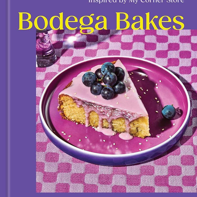Bodega Bakes: Recipes for Sweets and Treats Inspired by My Corner Store - A Baking Cookbook